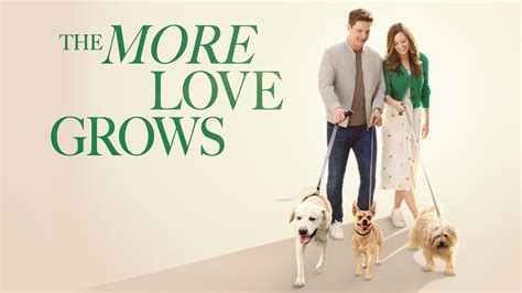 Watch The More Love Grows Streaming Online on Philo (Free Trial).